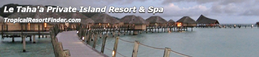 Le Taha'a Private Island Resort & Spa